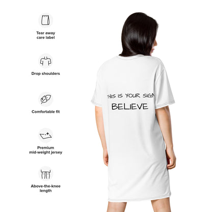 This is your sign Believe T-shirt dress