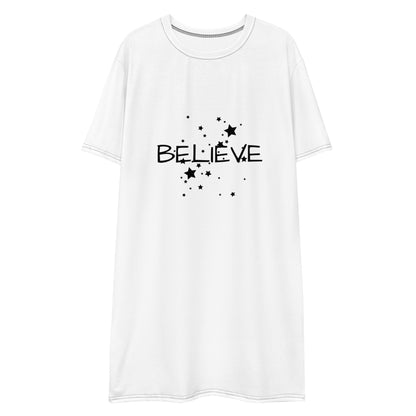 This is your sign Believe T-shirt dress