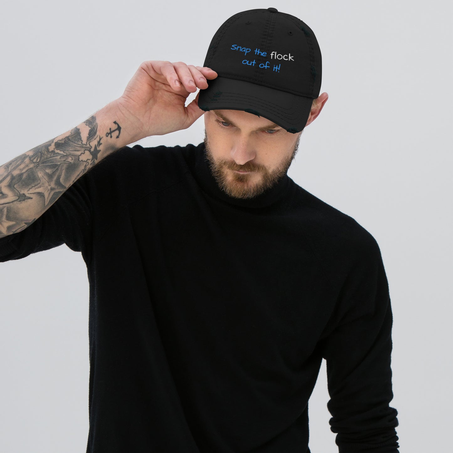 Snap the flock out of it! Distressed Hat (blue font)