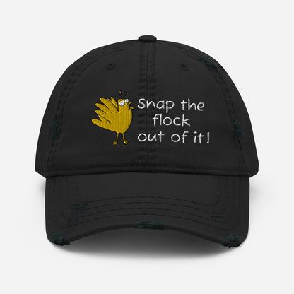 Snap the flock out of it! Distressed Hat (w/bird)