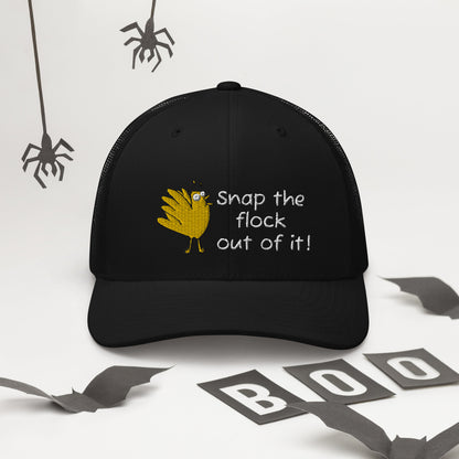 Snap the flock out of it! Trucker Cap (w/bird)