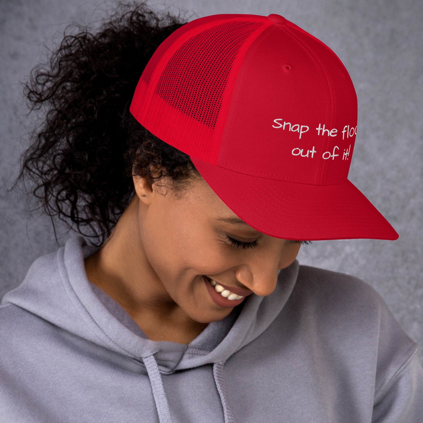 Snap the flock out of it! Trucker Cap (white font)