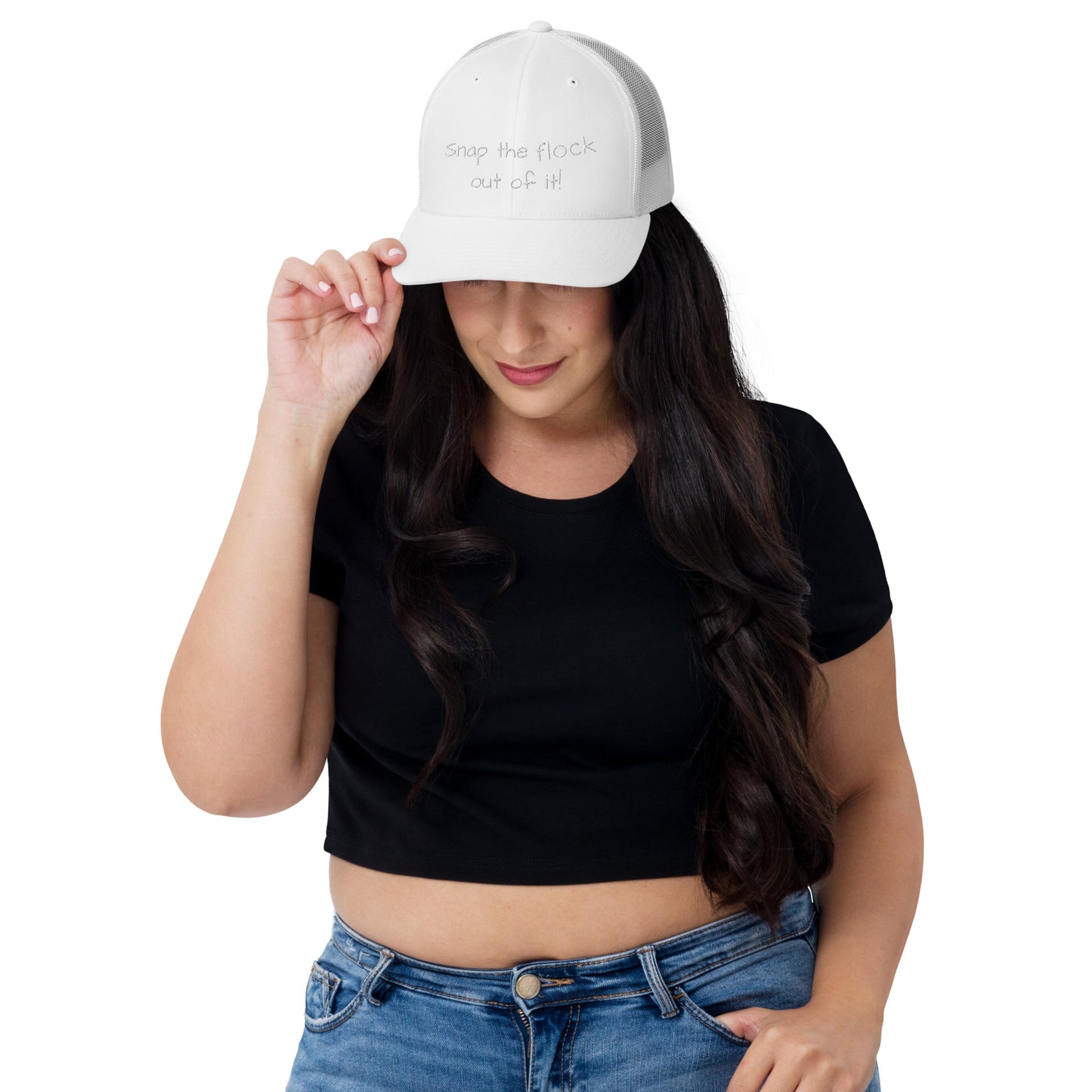 Snap the flock out of it! Trucker Cap (white font)