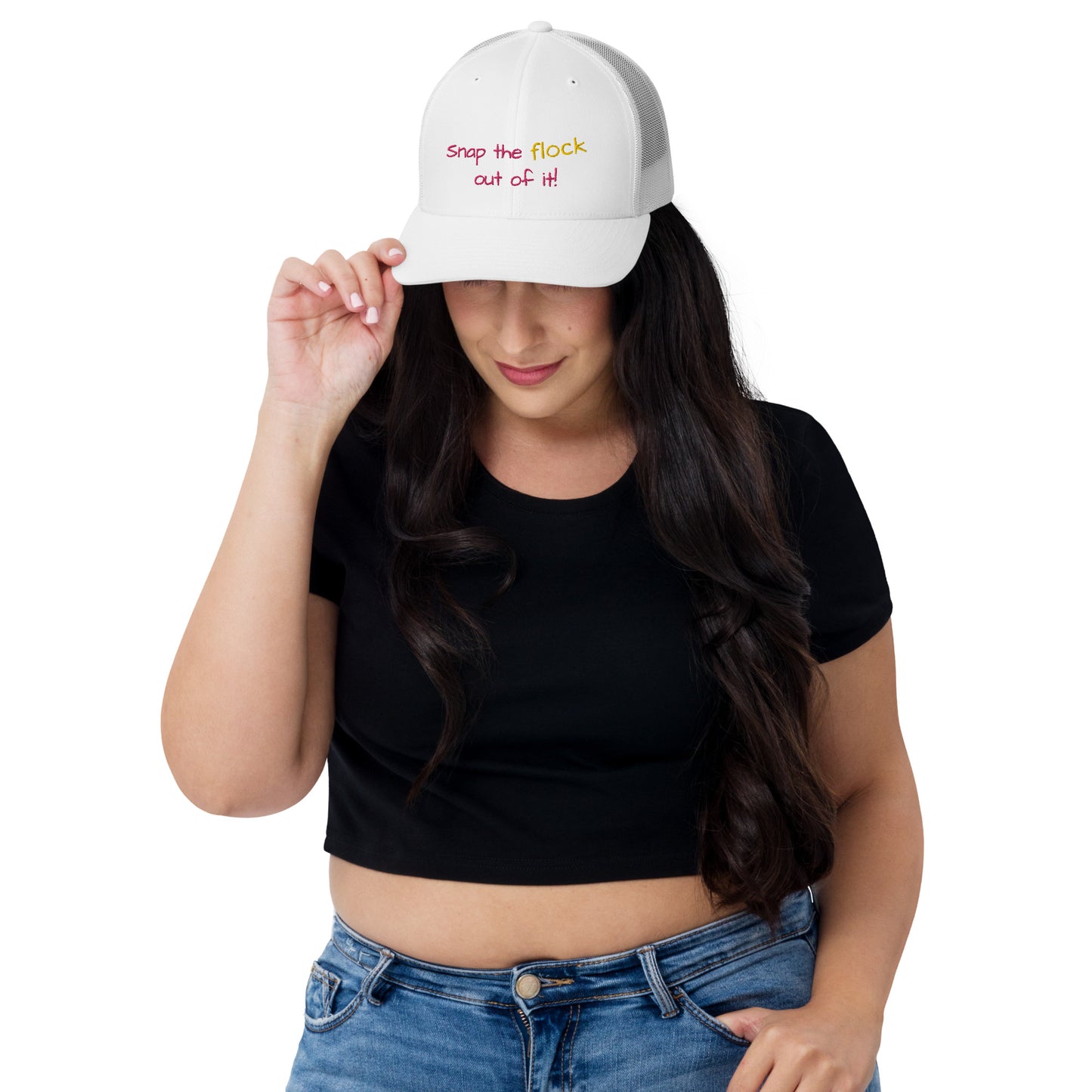 Snap the flock out of it! Trucker Cap (pink font)