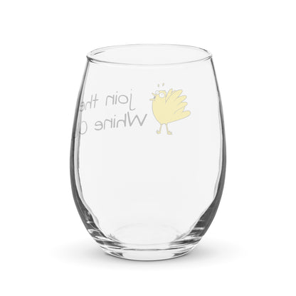 join the Whine Club Stemless wine glass