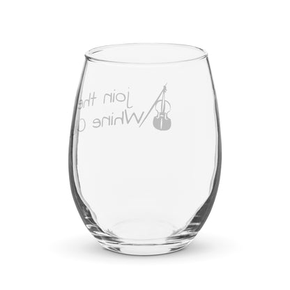 join the Whine Club Stemless wine glass