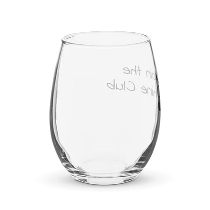 join the Whine Club Stemless wine glass