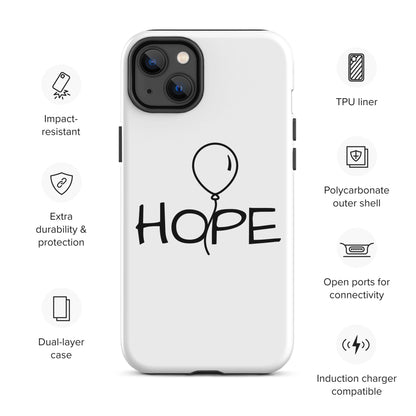 Hope Tough Case for iPhone®