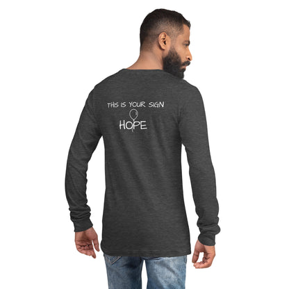 Unisex Long Sleeve HOPE Tee - This is Your Sign (balloon)