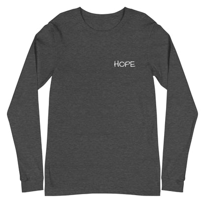 Unisex Long Sleeve Hope Tee (small font)