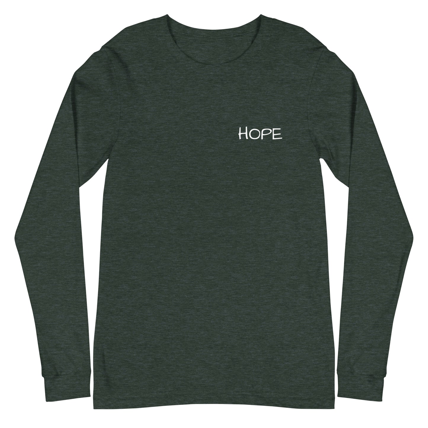 Unisex Long Sleeve Hope Tee (small font)