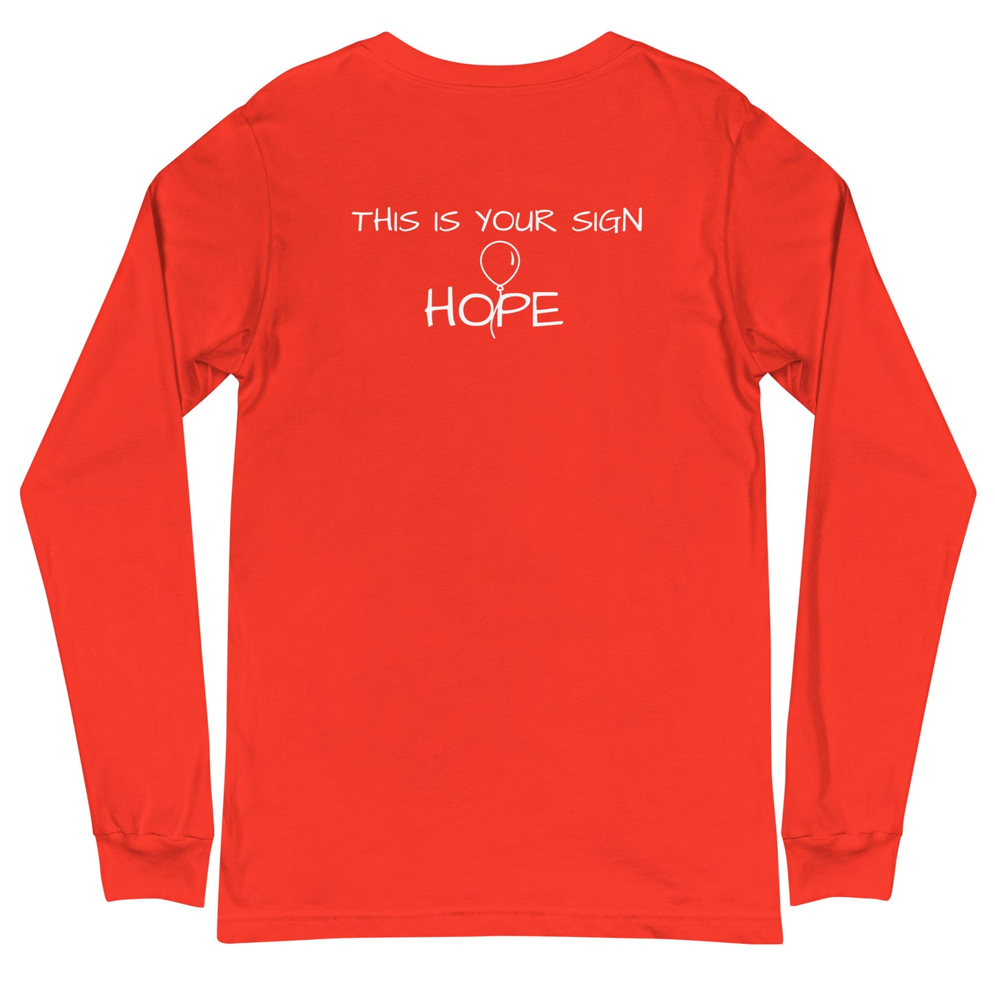 Unisex Long Sleeve HOPE Tee - This is Your Sign (balloon)