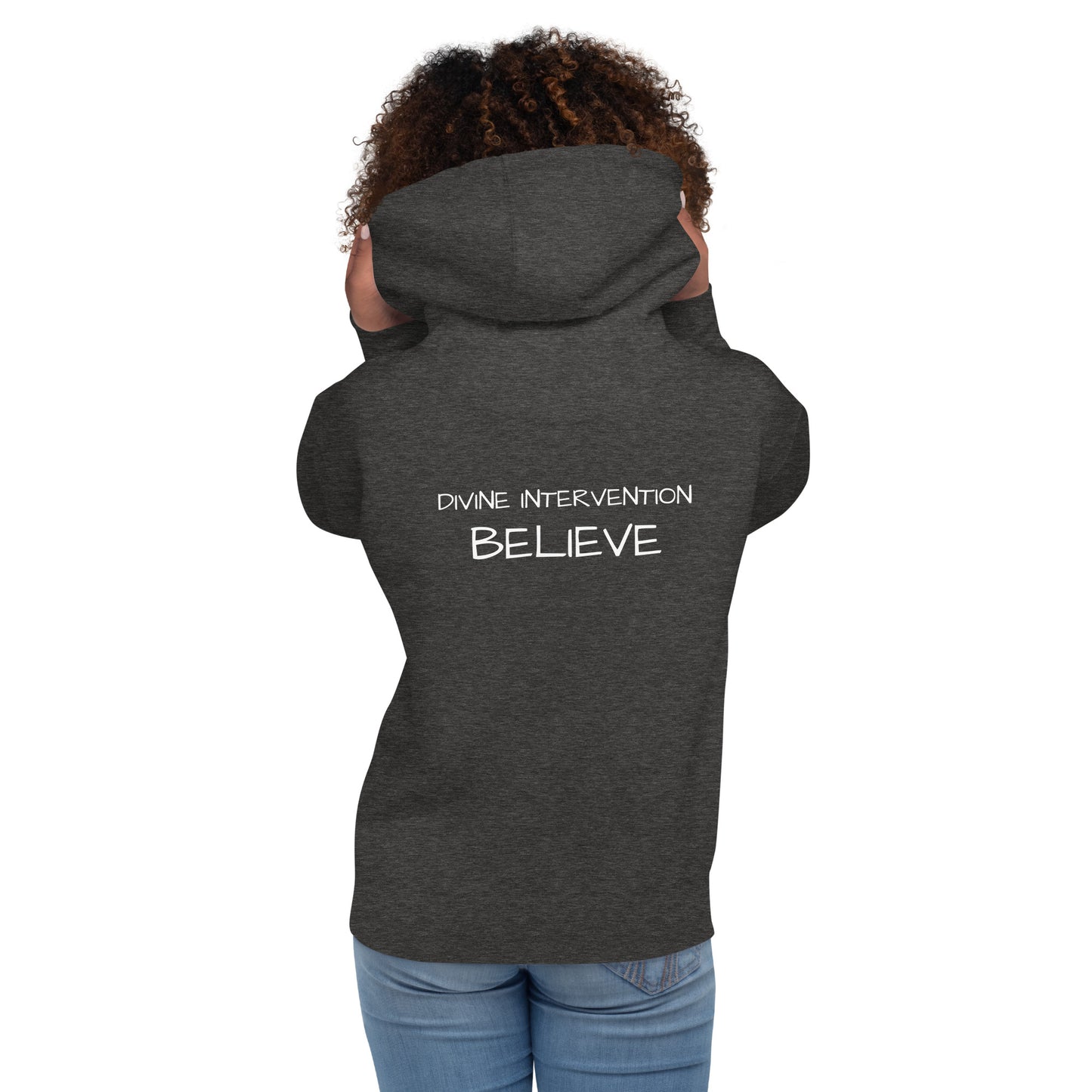 Unisex Divine Intervention Believe Hoodie