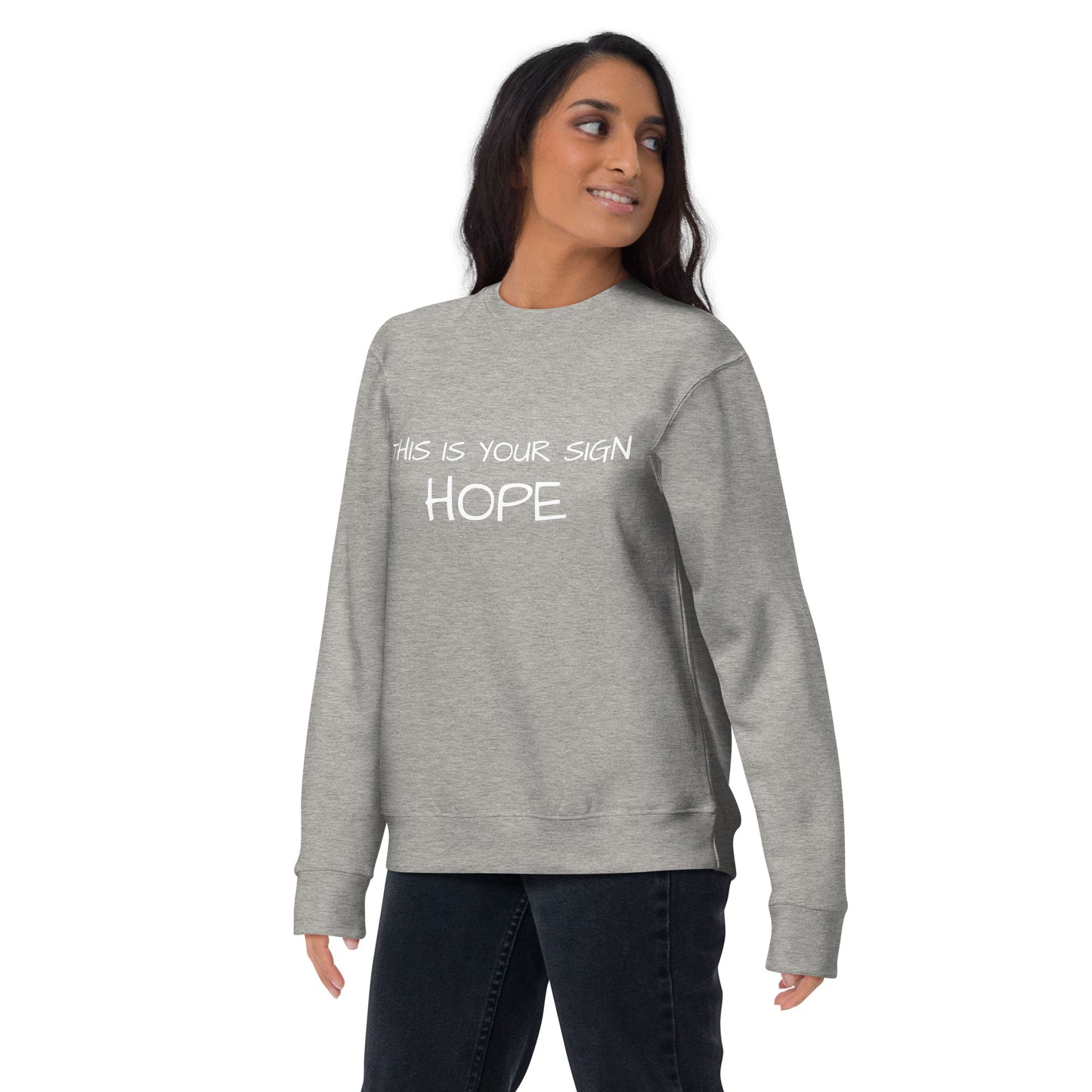 Unisex Premium Hope Sweatshirt