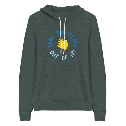 Snap the flock out of it! Unisex hoodie