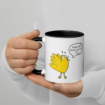 Snap the flock out of it! Mug with Color Inside