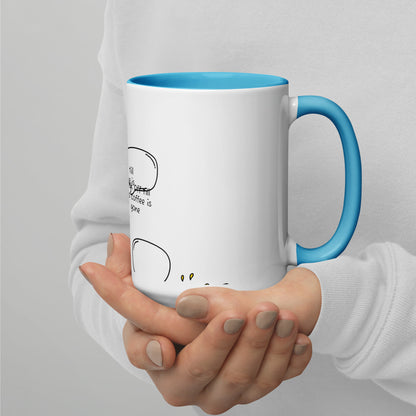 Flock off till this coffee is gone Mug with Color Inside (11 oz)