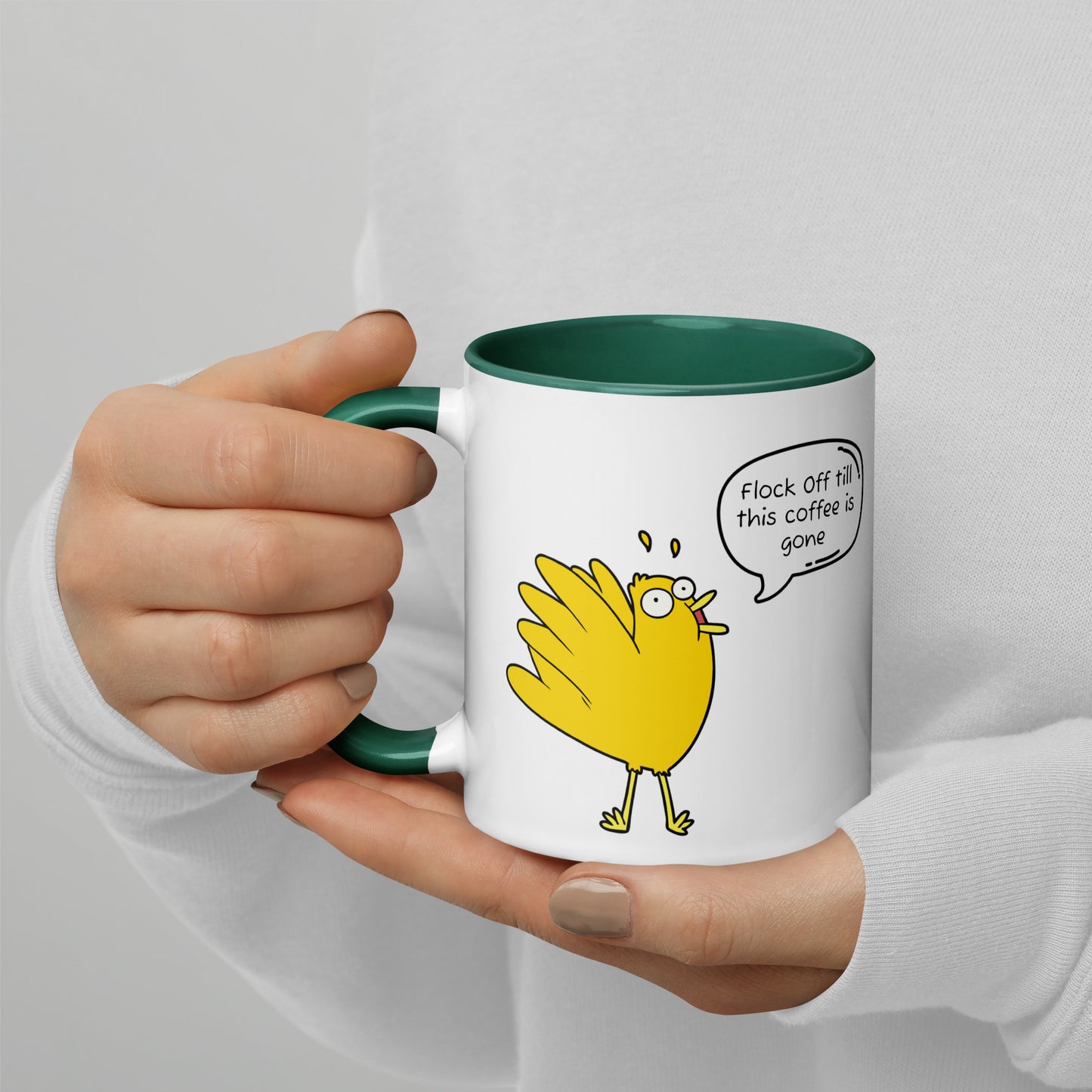 Flock off till this coffee is gone Mug with Color Inside (11 oz)