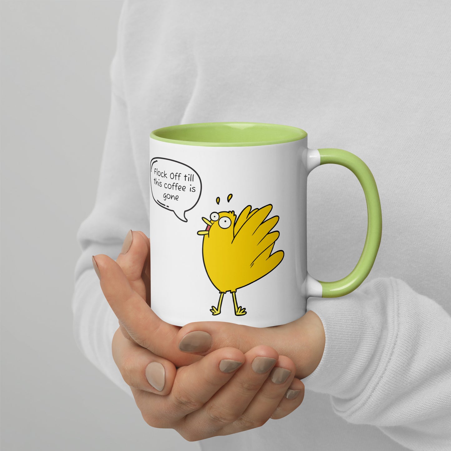 Flock off till this coffee is gone Mug with Color Inside (11 oz)