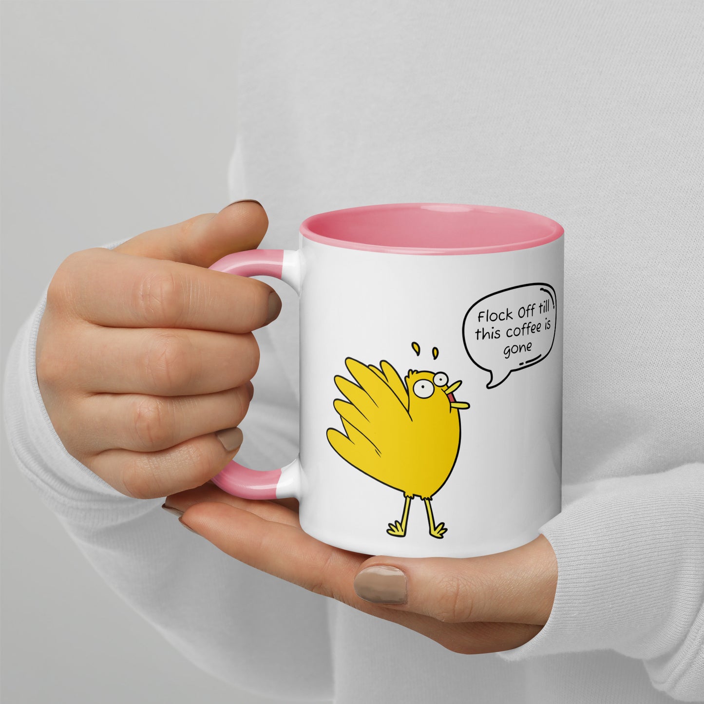 Flock off till this coffee is gone Mug with Color Inside (11 oz)