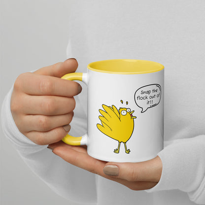 Snap the flock out of it! Mug with Color Inside