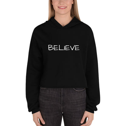 Believe Crop Hoodie